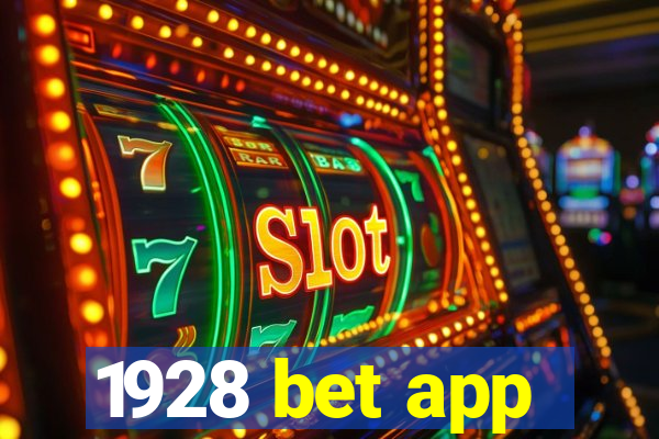 1928 bet app